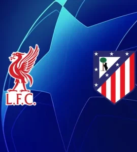 Liverpool – Atletico Madrid