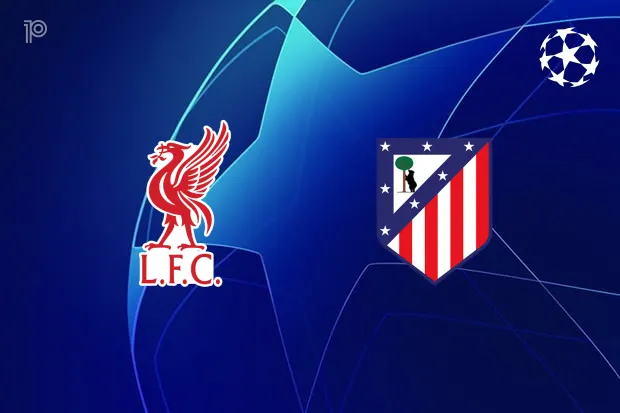 Liverpool – Atletico Madrid